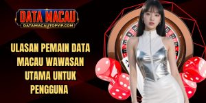 Ulasan Pemain Data Macau